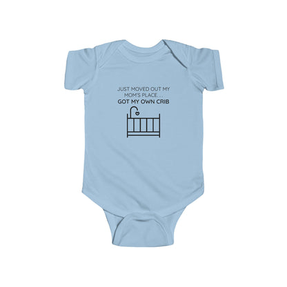 Got My Own Crib Baby Onesie