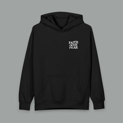 Faith Over Fear Hoodie — Psalm 118:6