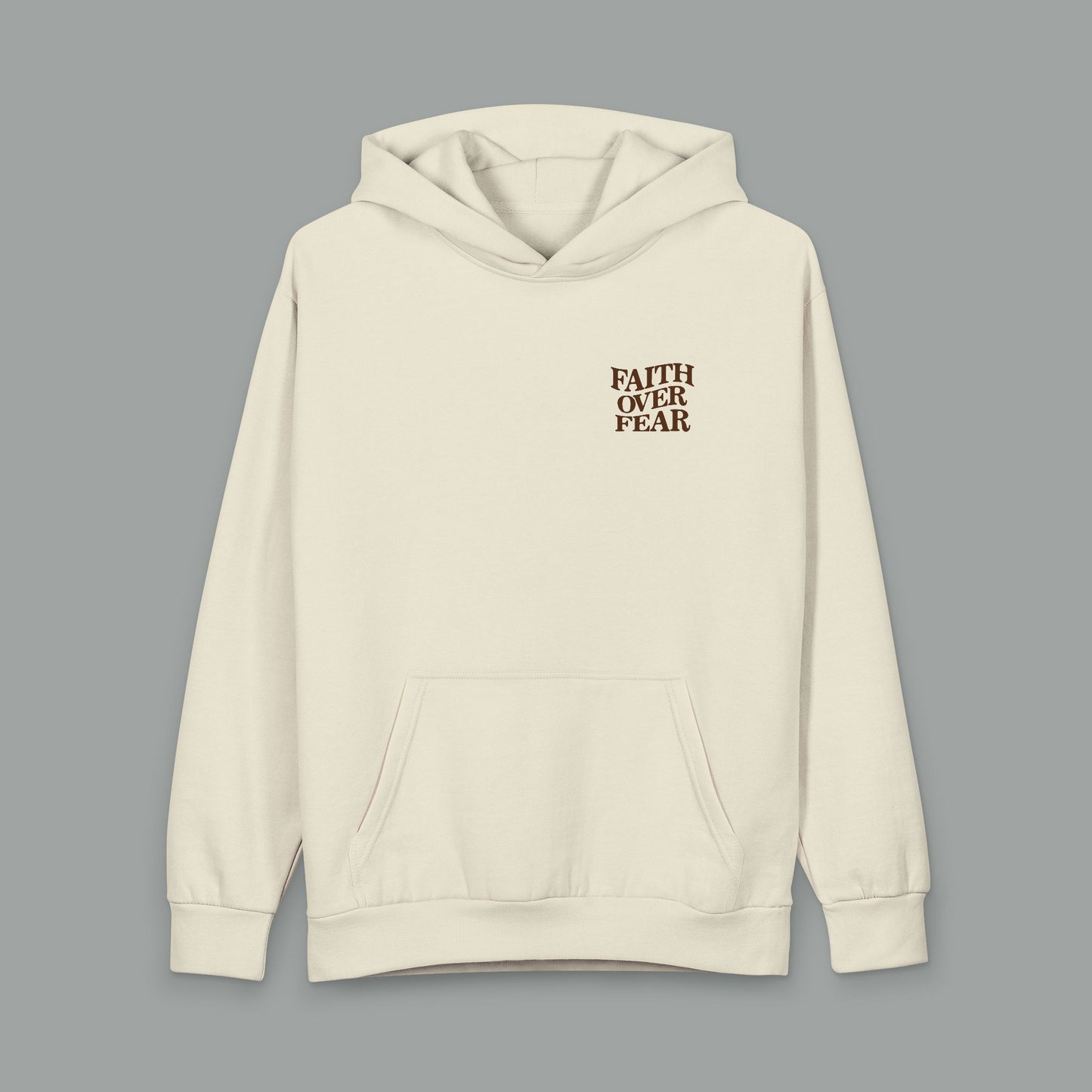 Faith Over Fear Hoodie — Psalm 118:6