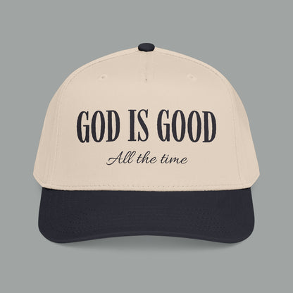 God Is Good All The Time Hat