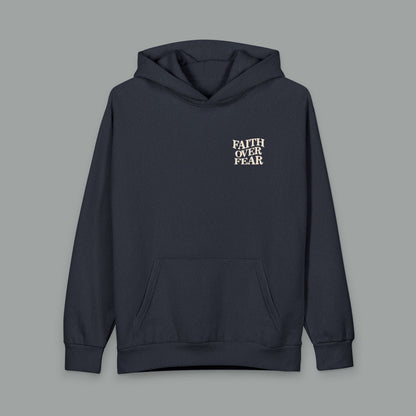 Faith Over Fear Hoodie — Psalm 118:6