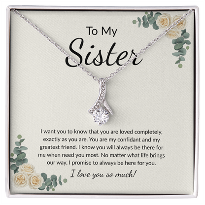To My Sister-- Alluring Beauty Necklace