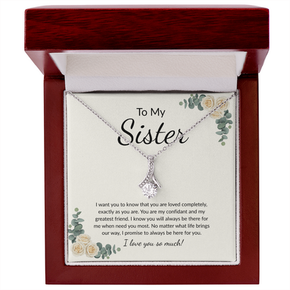 To My Sister-- Alluring Beauty Necklace